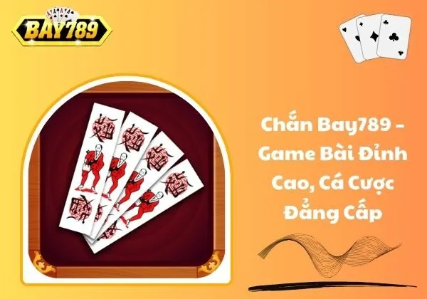 Chắn Bay789